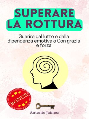 cover image of SUPERARE LA ROTTURA